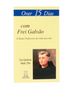 ORAR 15 DIAS COM FREI GALVÃO imagem do produto - ORAR 15 DIAS COM FREI GALVÃO