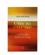 UMA SÓ CARNE A AVENTURA MÍSTICA DO CASAL imagem do produto - UMA SÓ CARNE A AVENTURA MÍSTICA DO CASAL