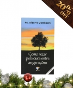 imagem do produto - COMO REZAR PELA CURA ENTRE AS GERAÇÕES