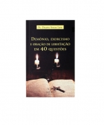 DEMÔNIO, EXORCISMO E ORAÇÃO DE LIBERTAÇÃO EM 40 QUESTÕES imagem do produto - DEMÔNIO, EXORCISMO E ORAÇÃO DE LIBERTAÇÃO EM 40 QUESTÕES