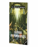 O FOGO DE PENTECOSTES