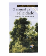 O MANUAL DA FELICIDADE