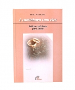 E CAMINHAVA COM ELES imagem do produto - E CAMINHAVA COM ELES