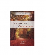 CAMINHO PARA A SANTIDADE imagem do produto - CAMINHO PARA A SANTIDADE