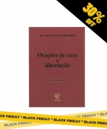 ORAÇÕES DE CURA E  LIBERTAÇÃO