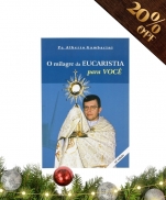 O MILAGRE DA EUCARISTIA PARA VOCÊ