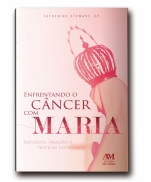 ENFRENTANDO O CÂNCER COM MARIA imagem do produto - ENFRENTANDO O CÂNCER COM MARIA