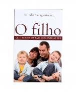 O FILHO QUE TODOS OS PAIS DESEJARIAM TER imagem do produto - O FILHO QUE TODOS OS PAIS DESEJARIAM TER