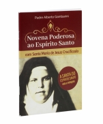 NOVENA PODEROSA AO ESPÍRITO SANTO COM SANTA MARIA DE JESUS CRUCIFICADO