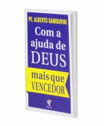 COM A AJUDA DE DEUS MAIS QUE VENCEDOR 