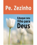 EDUQUE SEU FILHO PARA DEUS imagem do produto - EDUQUE SEU FILHO PARA DEUS