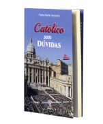 CATÓLICO SEM DÚVIDAS