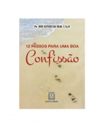 12 PASSOS PARA UMA BOA CONFISSÃO imagem do produto - 12 PASSOS PARA UMA BOA CONFISSÃO