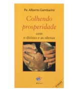 COLHENDO PROSPERIDADE