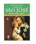 O MÊS DE SÃO JOSÉ  DOUTRINA, ORAÇÕES, EXEMPLOS