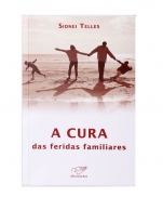 A CURA DAS FERIDAS FAMILIARES imagem do produto - A CURA DAS FERIDAS FAMILIARES