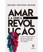 AMAR É A ÚNICA REVOLUÇÃO imagem do produto - AMAR É A ÚNICA REVOLUÇÃO