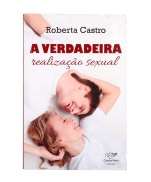 A VERDADEIRA REALIZAÇÃO SEXUAL imagem do produto - A VERDADEIRA REALIZAÇÃO SEXUAL