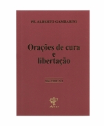 ORAÇÕES DE CURA E  LIBERTAÇÃO