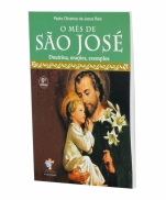 O MÊS DE SÃO JOSÉ  DOUTRINA, ORAÇÕES, EXEMPLOS