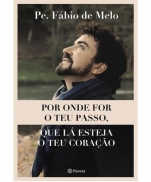 POR ONDE FOR O TEU PASSO imagem do produto - POR ONDE FOR O TEU PASSO