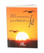 365 PENSAMENTOS PARA CRESCER NA FÉ imagem do produto - 365 PENSAMENTOS PARA CRESCER NA FÉ