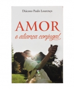 AMOR E ALIANÇA CONJUGAL imagem do produto - AMOR E ALIANÇA CONJUGAL
