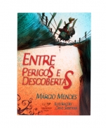 ENTRE PERIGOS E DESCOBERTAS imagem do produto - ENTRE PERIGOS E DESCOBERTAS